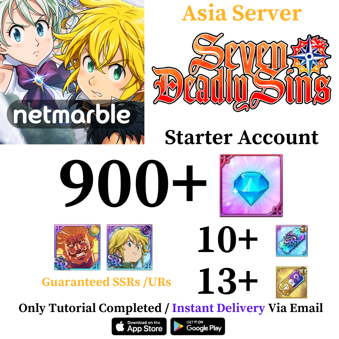 [Asia Server] The Seven Deadly Sins: Grand Cross Diamonds Starter Reroll Account